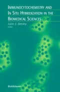 Immunocytochemistry and In-Situ Hybridization in the Biomedical Sciences