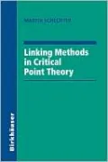 Linking Methods in Critical Point Theory