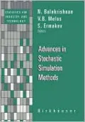 Advances in Stochastic Simulation Methods