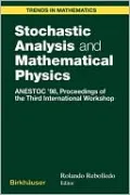 Stochastic Analysis and Mathematical Physics 1