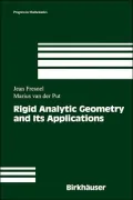 Rigid Analytic Geometry and Its Applications
