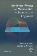 Nonlinear Physics with Mathematica for Scientists and Engineers