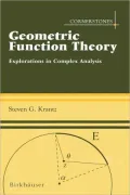 Geometric Function Theory: Explorations in Complex Analysis