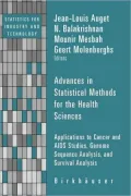 Advances in Statistical Methods for the Health Sciences: Applications to Cancer and AIDS Studies, Genome Sequence Analysis, and Survival Analysis