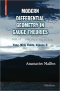 Modern Differential Geometry in Gauge Theories: Yanga "Mills Fields, Volume II