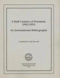 A Half Century of Peronism, 1943-1993: An International Bibliography