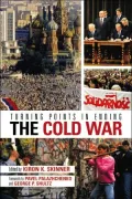 Turning points in ending the Cold War