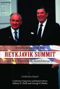 Implications of the Reykjavik summit on its twentieth anniversary