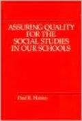 Assuring Quality for the Social Studies in Our Schools