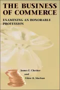 Business of Commerce: Examining an Honorable Profession