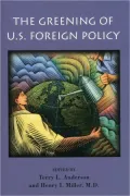 The greening of U. S. foreign policy