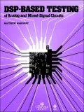 DSP-Based Testing of Analog and Mixed-Signal Circuits