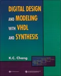 Digital Design and Modeling with VHDL and Synthesis