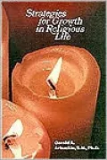 Strategies for Growth in Religious Life
