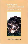 Healing the Brokenhearted