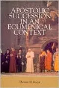 Apostolic Succession in an Ecumenical Context