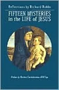 Fifteen Mysteries in the Life of Jesus
