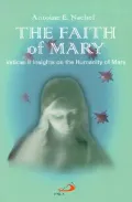 The Faith of Mary: Vatican II Insights on the Humanity of Mary