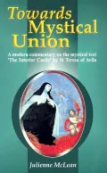 Towards mystical union