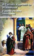 Catholic Approach to Widowhood: A Journey with Mary