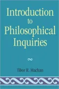 Introduction to Philosophical Inquiries