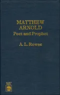 Matthew Arnold: Poet and Prophet