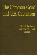 The Common Good and U. S. Capitalism