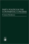 Party Politics In The Continental Congress