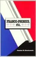 Franco-Phonics, ETC.