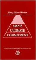 Man's Ultimate Commitment