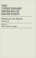 Unnecessary Problem of Edith Stein, Vol. 4