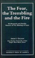 The Fear Trembling and the Fire