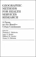 Geographic Methods for Health Services Research