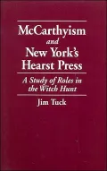 Mccarthyism And New York's Hearst Press