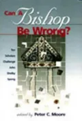 Can a Bishop Be Wrong?