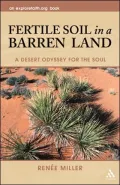 Fertile Soil in a Barren Land: A Desert Odyssey for the Soul
