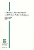 Materials Characterization and Optical Probes Techniques : Proceedings of a Conference Held 27-30 July 1997, San Diego, California