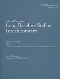 Selected Papers on Long Baseline Stellar Interferometry