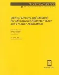 Optical Devices and Methods for Microwave/Millimeter-Wave and Frontier Applications