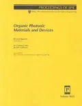 Organic Photonic Materials and Devices, Vol. 362