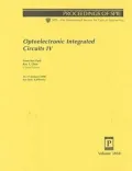Optoelectronic Integrated Circuits IV