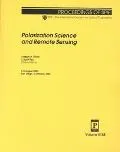 Polarization Science and Remote Sensing Proceedings of Spie 3-5 August 2003, San Diego, Cali...