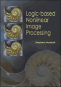 Logic-based Nonlinear Image Processing
