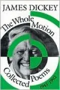 The Whole Motion: Collected Poems, 1945-1992