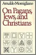 On Pagans, Jews, and Christians