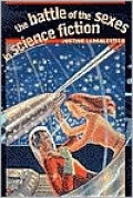 The Battle of the Sexes in Science Fiction