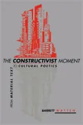 The Constructivist Moment