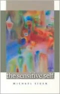 The Sensitive Self