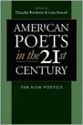 American Poets in the 21st Century: The New Poetics