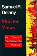 Shorter Views: Queer Thoughts & the Politics of the Paraliterary